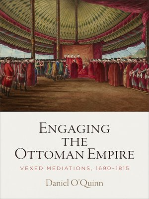 cover image of Engaging the Ottoman Empire